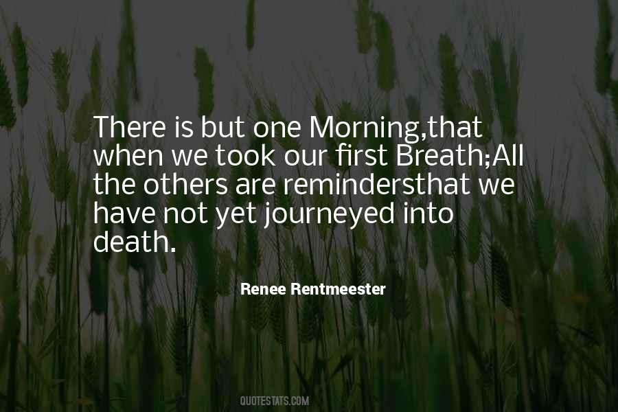 Morning Breath Quotes #69019