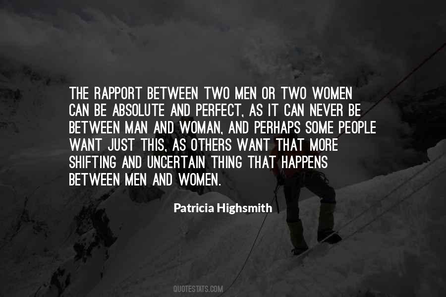 Quotes About Rapport #1692736