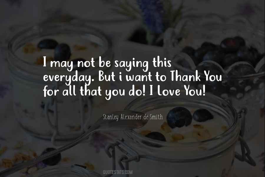 Quotes About Not Saying Thank You #1754220