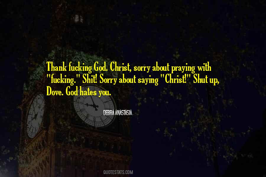 Quotes About Not Saying Thank You #235687
