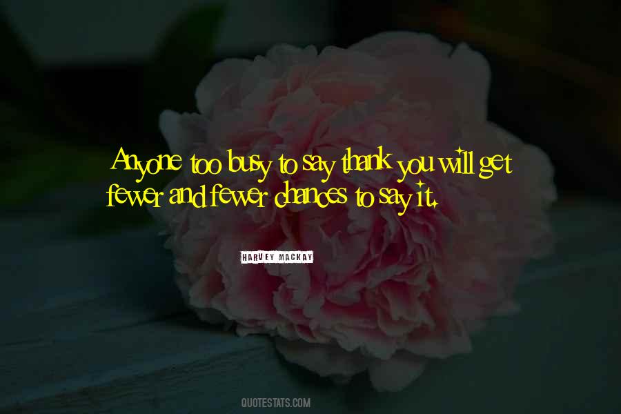 Quotes About Not Saying Thank You #299631