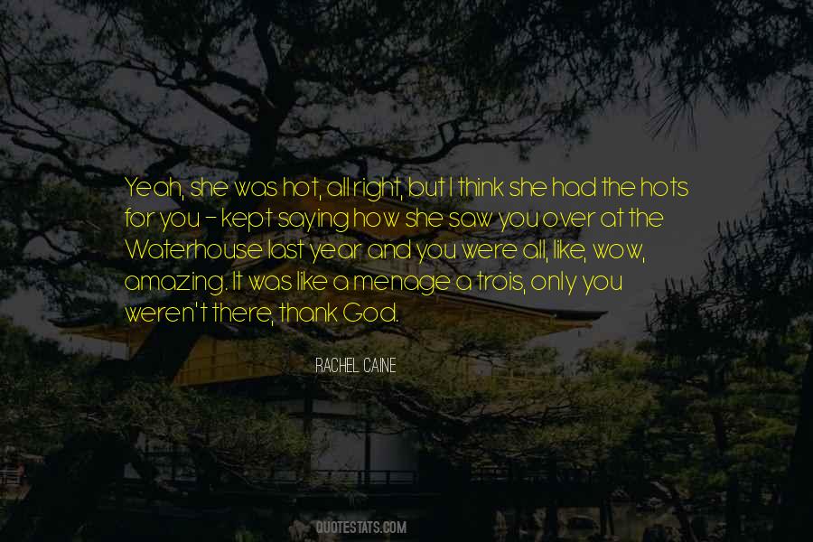 Quotes About Not Saying Thank You #381223