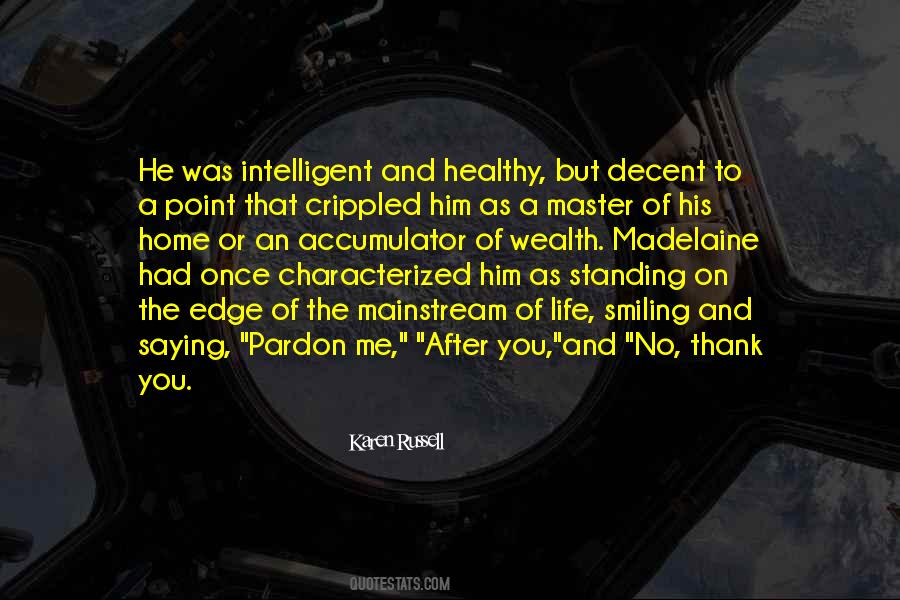 Quotes About Not Saying Thank You #783355