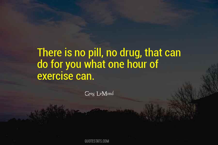 Quotes About Pill #863518