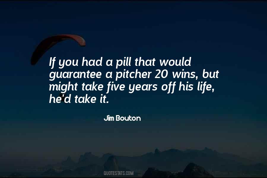 Quotes About Pill #951059