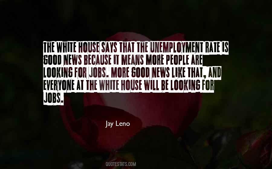 Quotes About The White House #112554 Quotes About The White House #112554