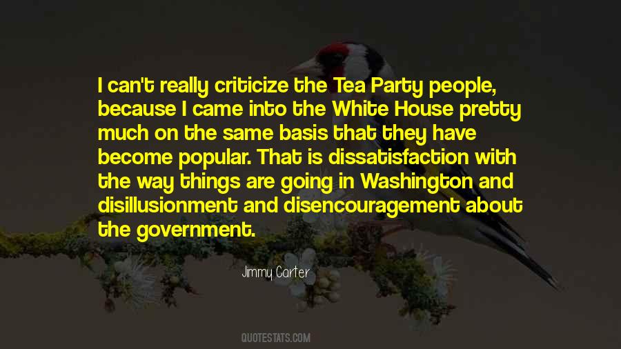 Quotes About The White House #1329309