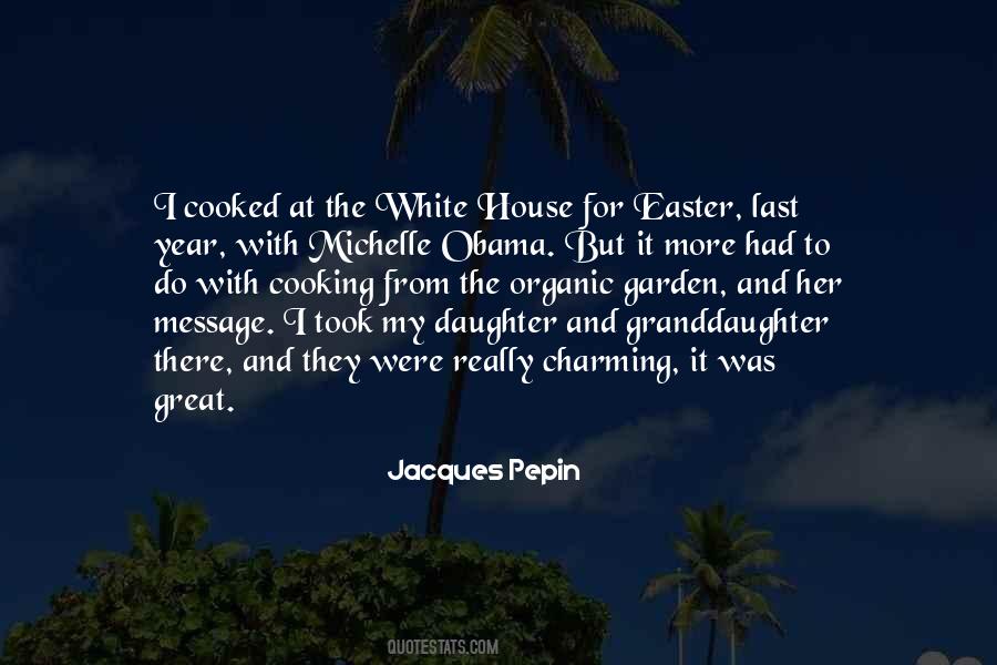 Quotes About The White House #1364160