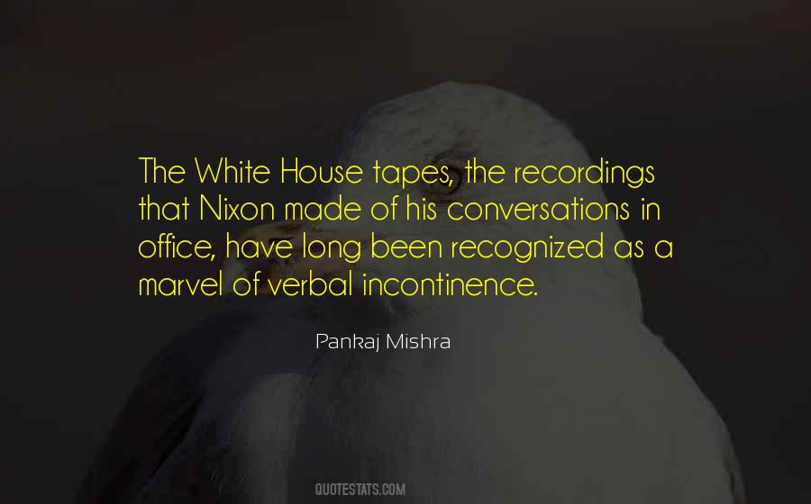 Quotes About The White House #1393789