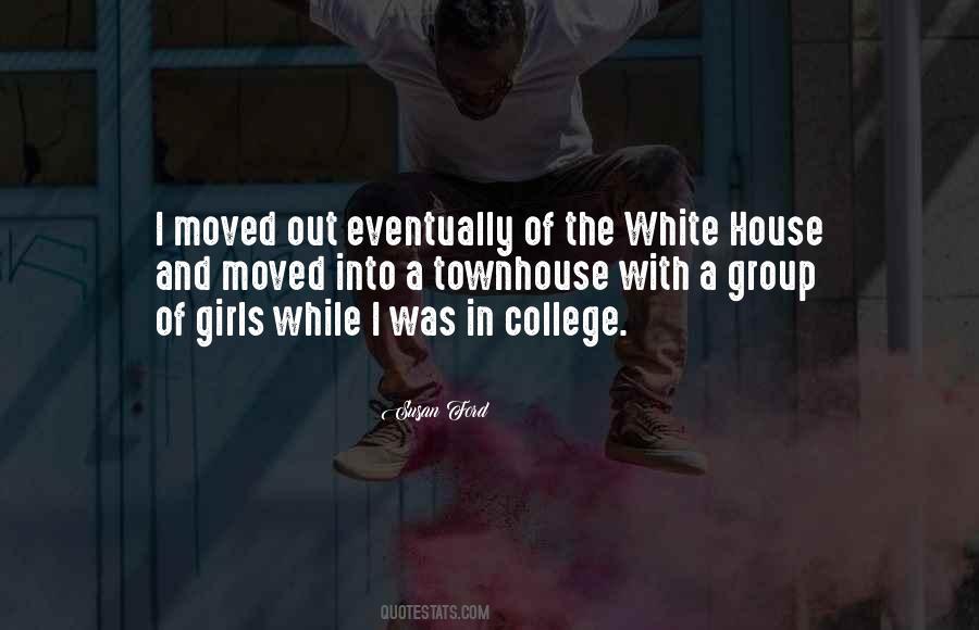 Quotes About The White House #221436 Quotes About The White House #221436