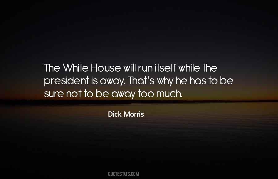 Quotes About The White House #59662 Quotes About The White House #59662