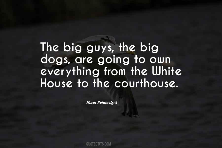 Quotes About The White House #69930 Quotes About The White House #69930