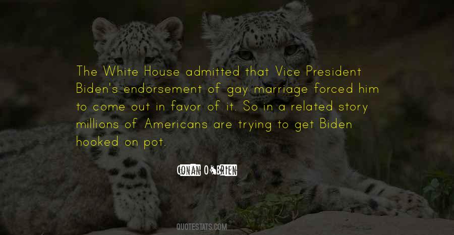 Quotes About The White House #988327