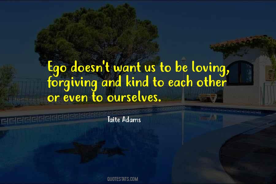 Quotes About Forgiving Ourselves #1003020