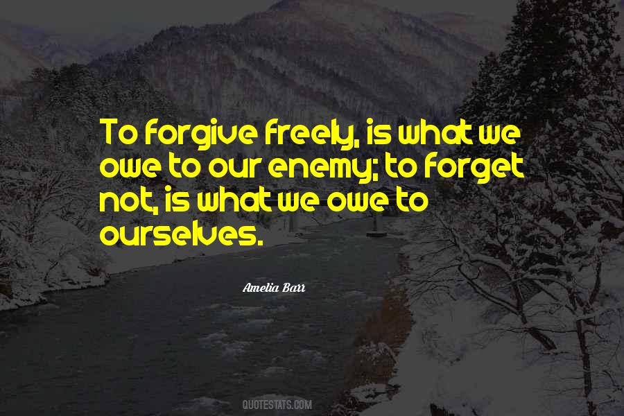 Quotes About Forgiving Ourselves #1315232