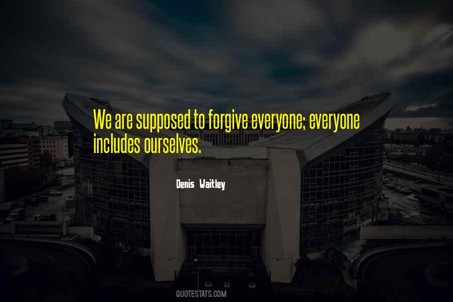 Quotes About Forgiving Ourselves #1403130