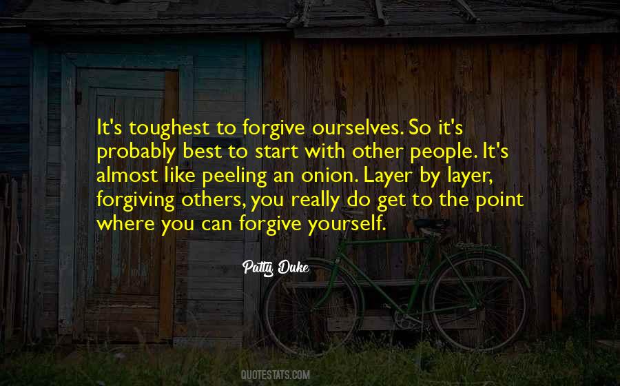 Quotes About Forgiving Ourselves #1723398