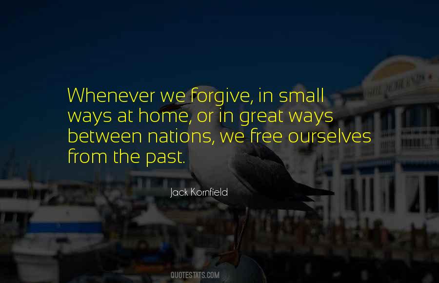 Quotes About Forgiving Ourselves #356876