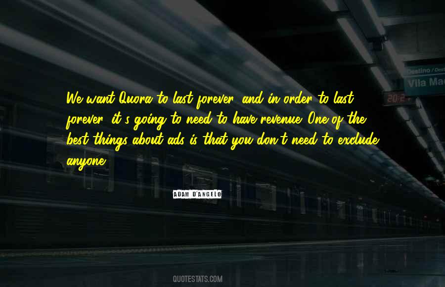 Quotes About Things That Don't Last Forever #569137