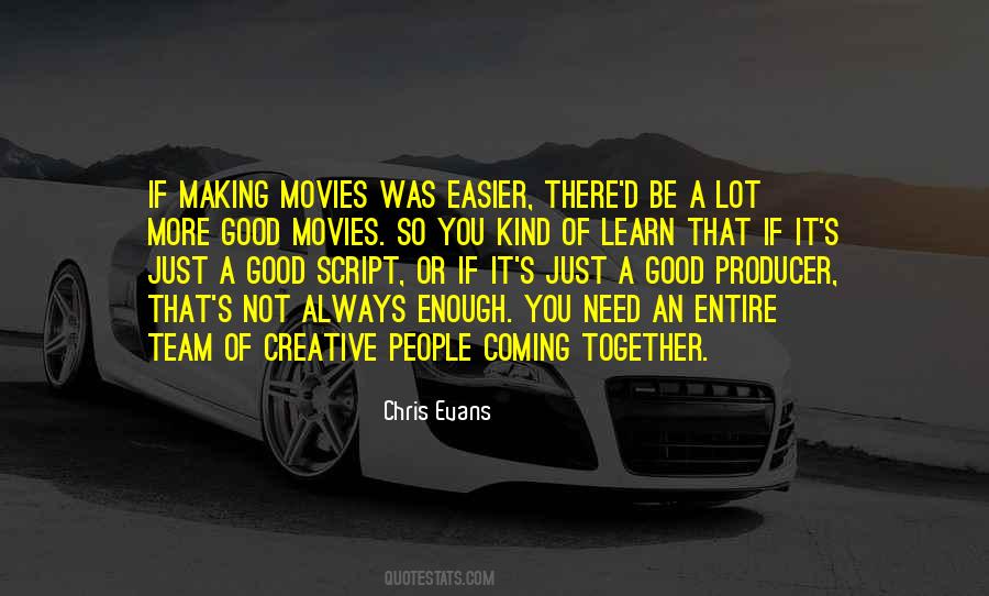 Quotes About Good Movies #1444223