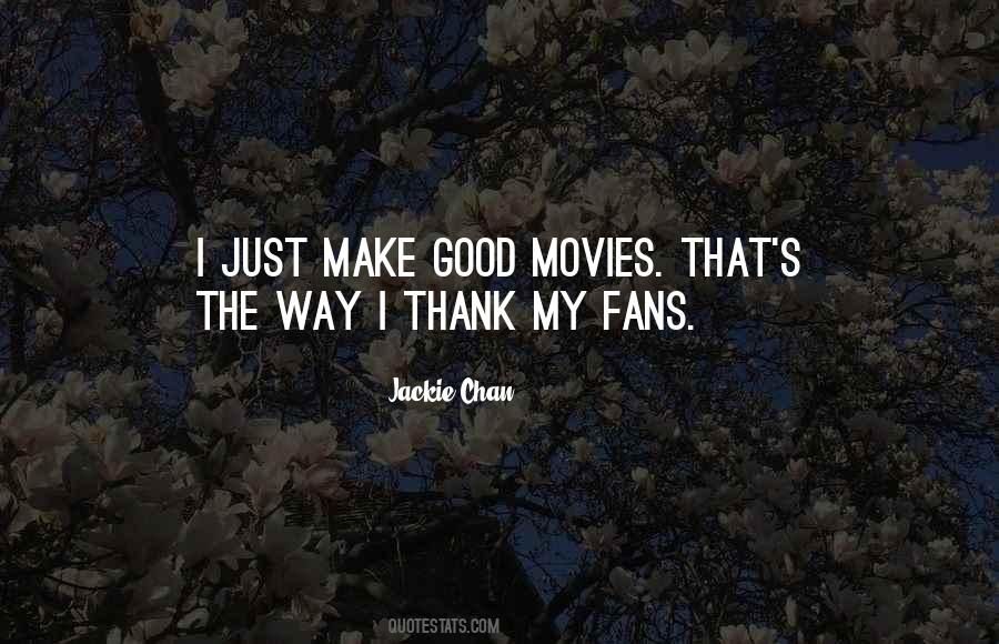 Quotes About Good Movies #177756