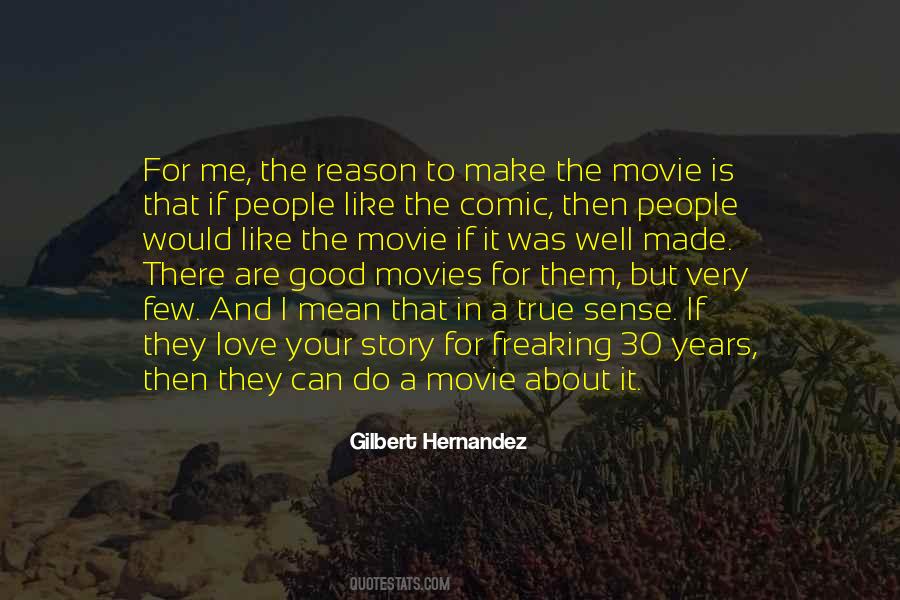 Quotes About Good Movies #515691