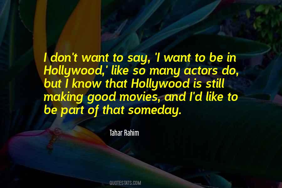 Quotes About Good Movies #859271