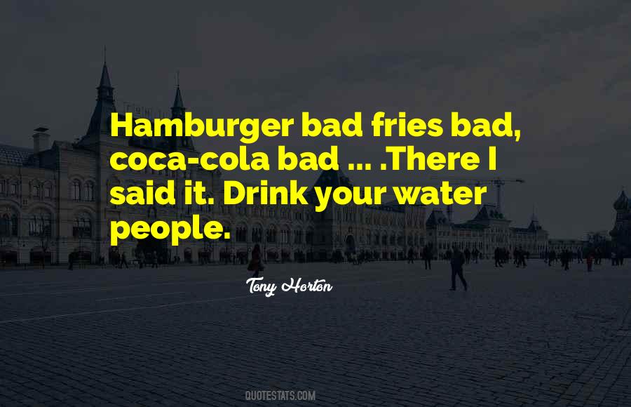Quotes About Hamburgers #1440424 Quotes About Hamburgers #1440424
