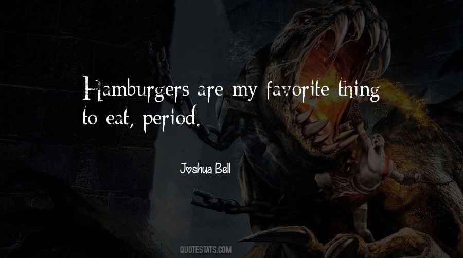 Quotes About Hamburgers #255497