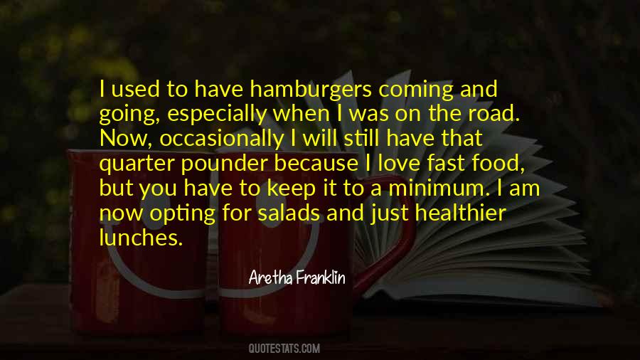 Quotes About Hamburgers #774346