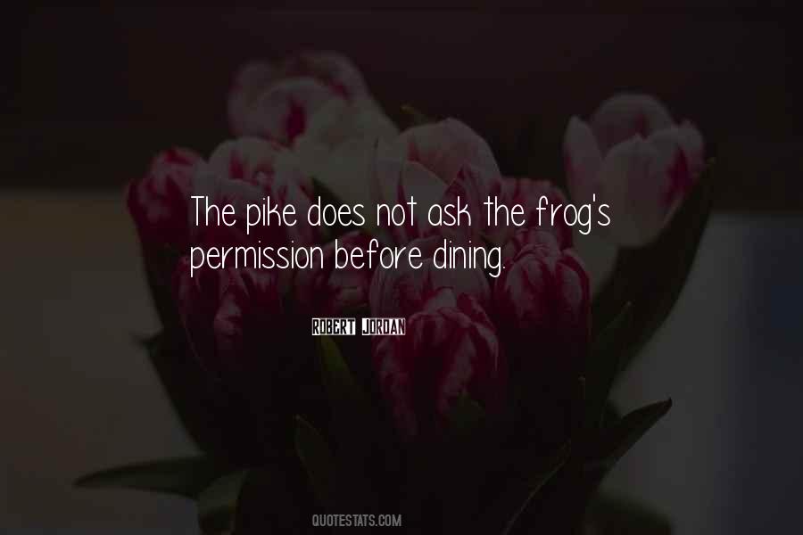 Quotes About Pike #1031170