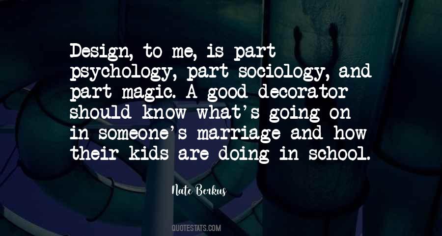 Quotes About Psychology And Sociology #1401261