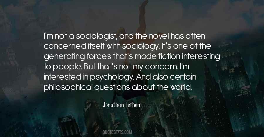 Quotes About Psychology And Sociology #1645723