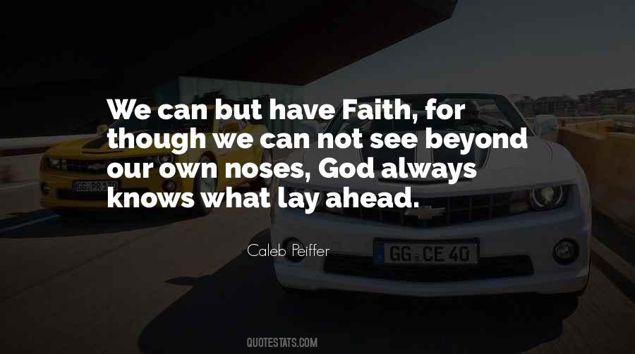 Faith For Quotes #366009