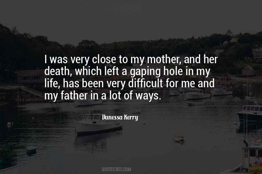 Quotes About Death Of My Mother #1672885