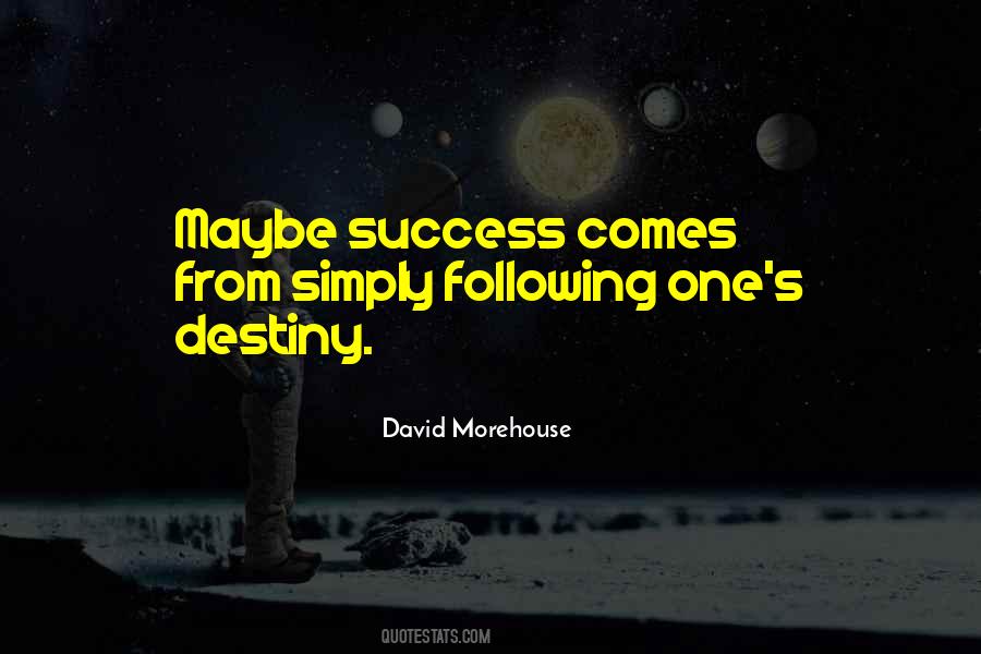 Success Comes From Quotes #889964