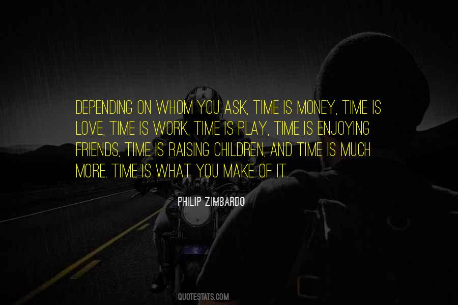 Children And Time Quotes #936664