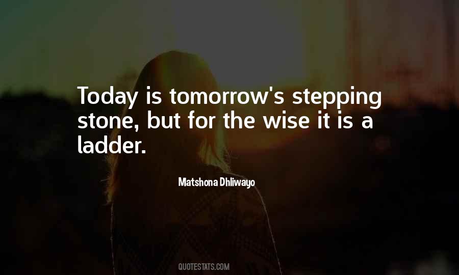 Tomorrow S Quotes #1029877