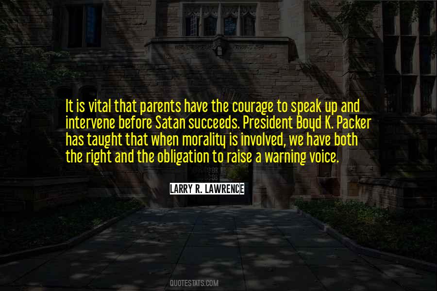 Quotes About Courage To Speak Up #1515039