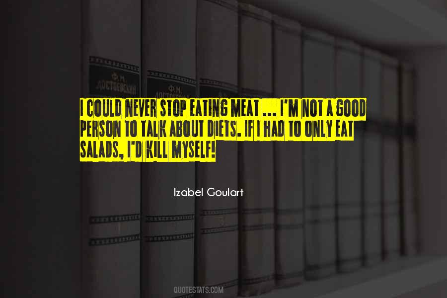 Quotes About Not Eating Meat #18061