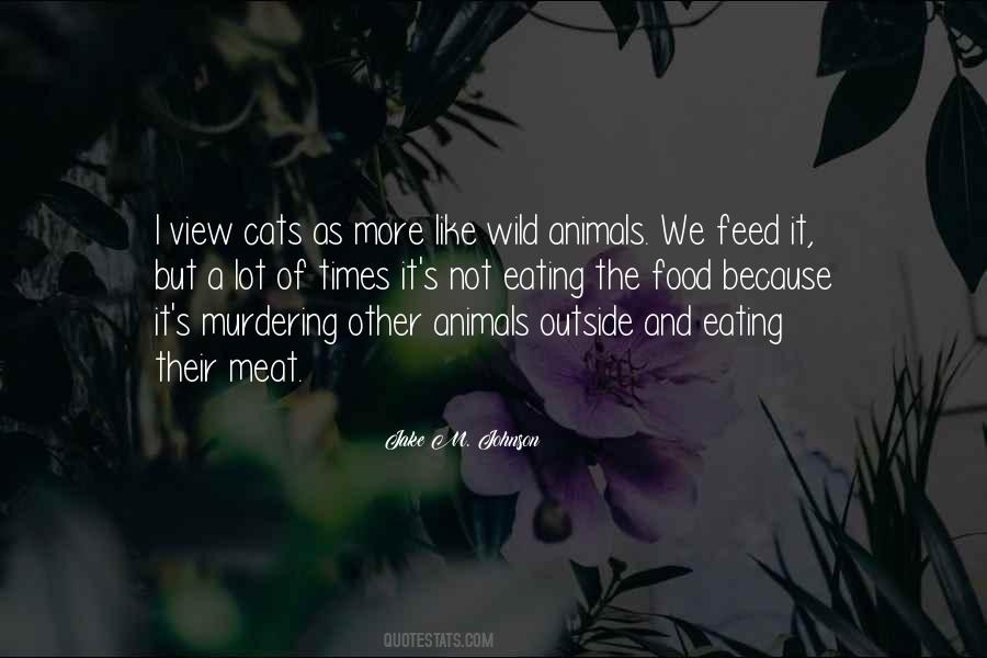 Quotes About Not Eating Meat #428230