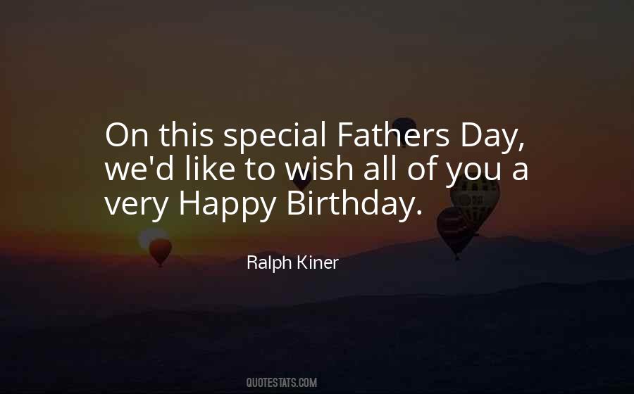 Quotes About Happy Fathers Day #377262