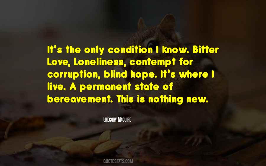 Love Loneliness Quotes #478439