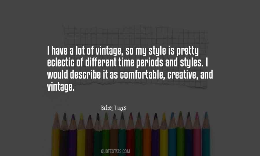 Quotes About Styles #1279870
