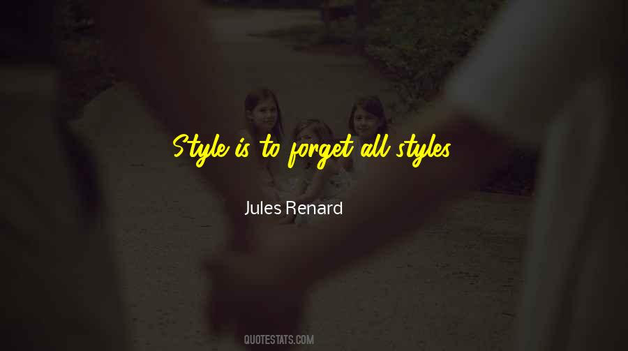 Quotes About Styles #1396579