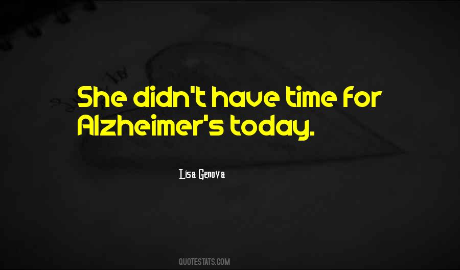 Quotes About Alzheimer's #949765