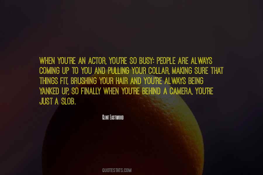 Pulling My Hair Out Quotes #1271651