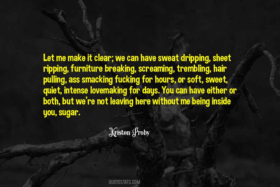 Pulling My Hair Out Quotes #493811