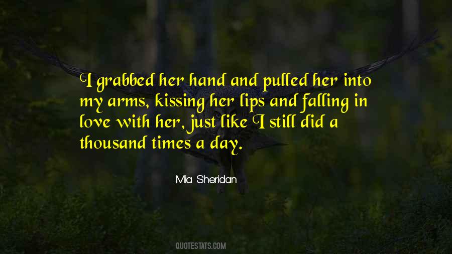 Quotes About Kissing Her Lips #1575144