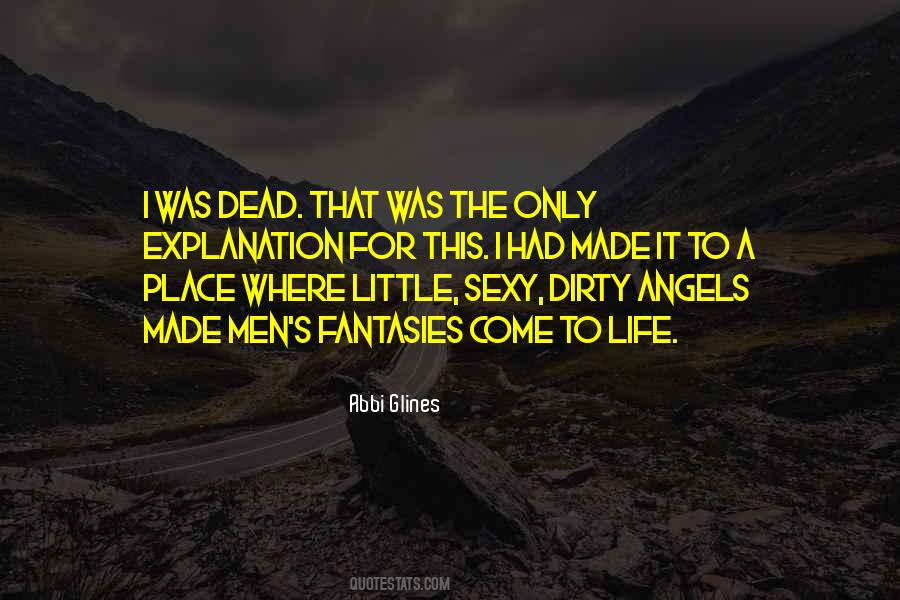 Dirty Place Quotes #1054491
